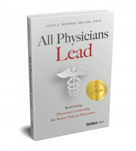 Book cover of "All Doctors Headed by Dr. Leon Moores was named Axiom's gold medalist by business description.