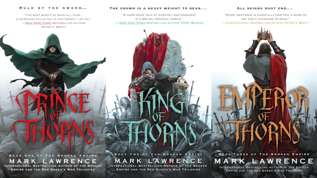 Covers for Prince of Thorns, King of Thorns, and Emperor of Thorns