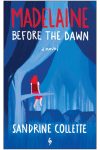 Collette-Madelaine Before dawn